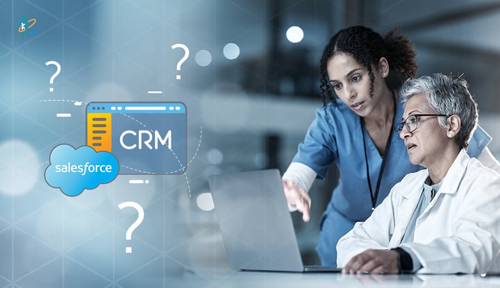 Is Salesforce CRM the Tool you Need for Healthcare Workforce Relationship Management?